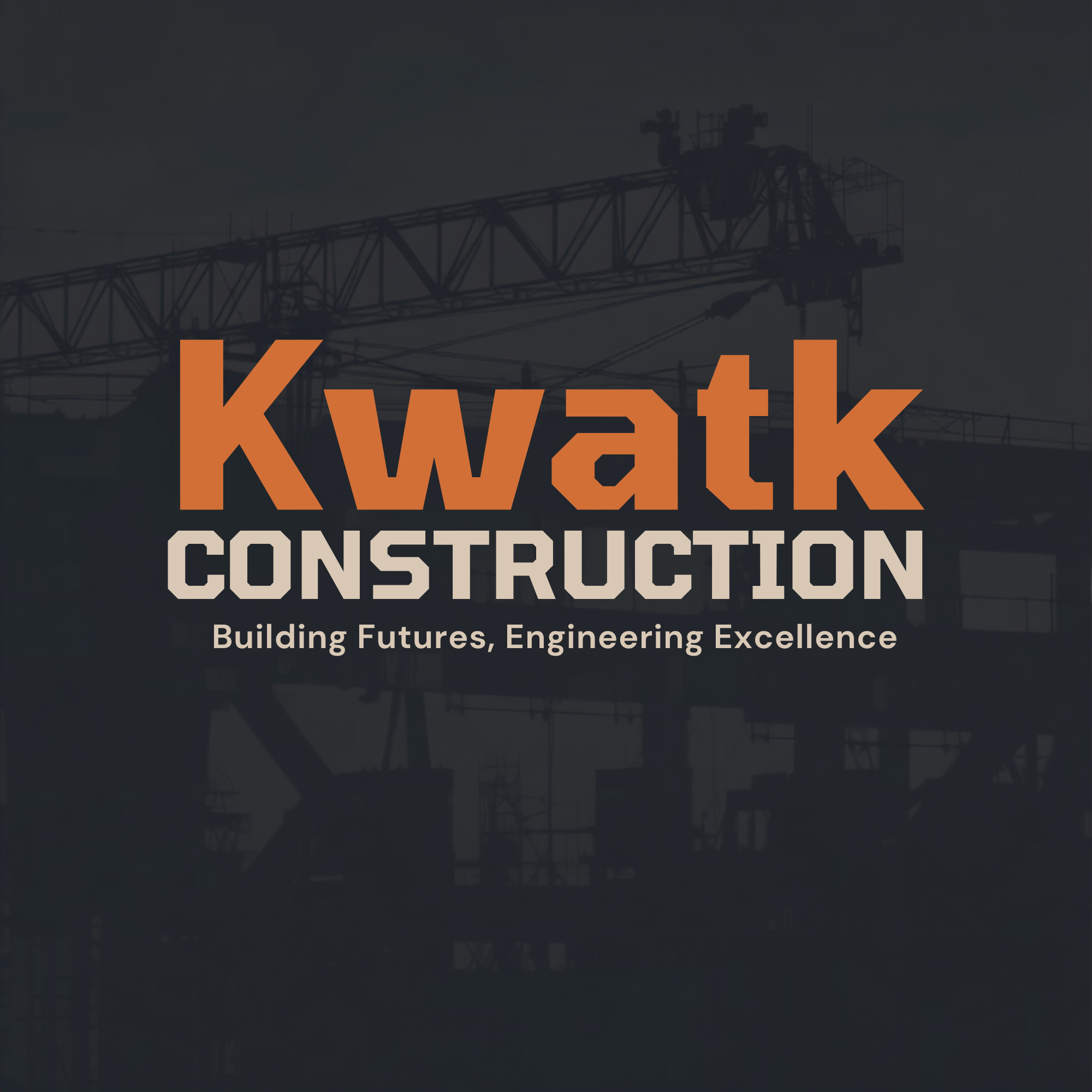 KWATK Construction work